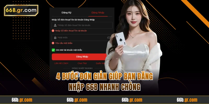 4 bước đơn giản giúp bạn đăng nhập 66B nhanh chóng