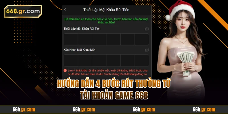 Hướng dẫn 4 bước rút thưởng từ 66B