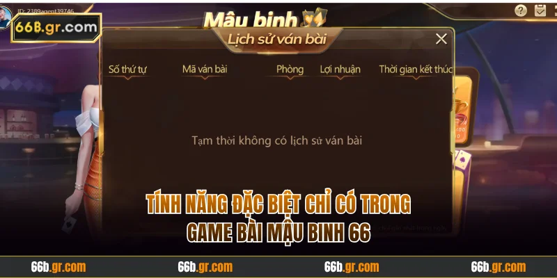 Tận dụng tính năng để thắng Mậu Binh 66B dễ dàng